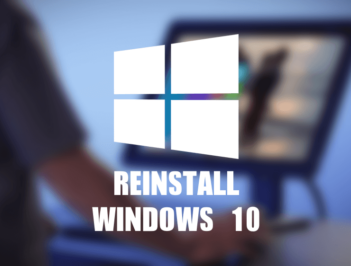 Reinstall Windows 10